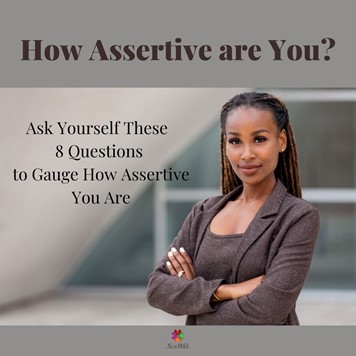 How Assertive are You?